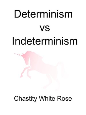 cover image of Determinism Vs Indeterminism